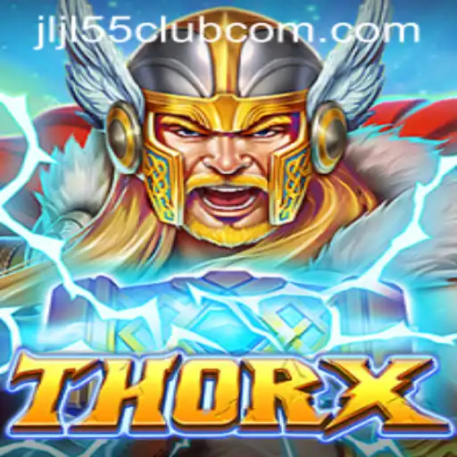 The Thrilling World of ThorX and Jljl55 Club