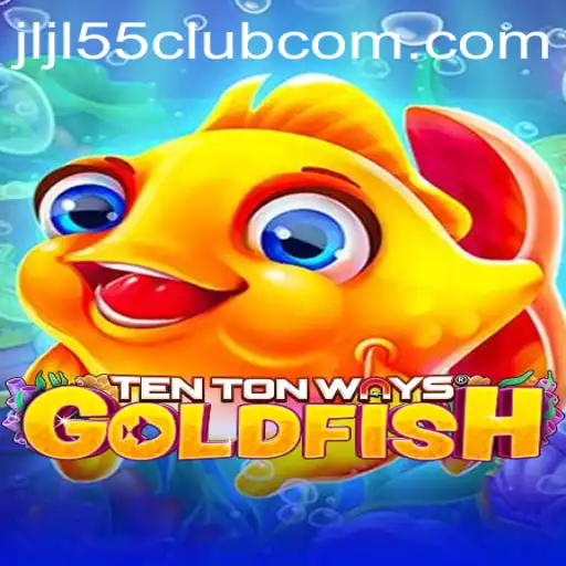 The Enchanting World of TenTonWaysGoldfish: A Dive into the Jljl55 Club Phenomenon